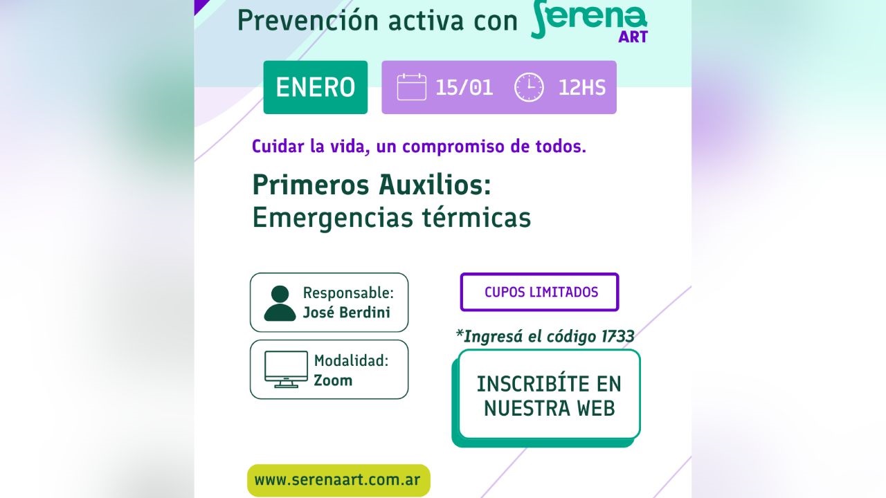 Fecha: jueves 15/01. Tema: "Primeros auxilios: Emergencias térmicas". Hora: 12:00 hs. Modalidad: virtual.